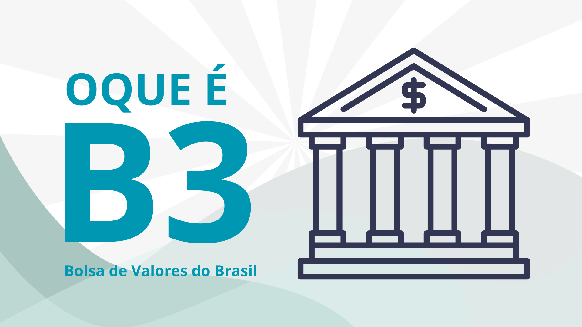 O Que é a B3 e Por Que Ela É Tão Importante para os Seus Investimentos?